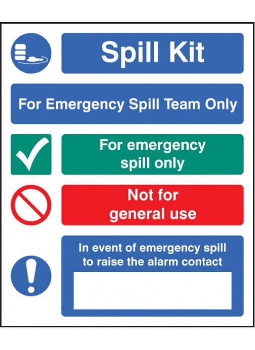 Spill Kit For Emergency Spil Team Only Sign | Rigid Plastic (300mm x 250mm) - Yellow Shield